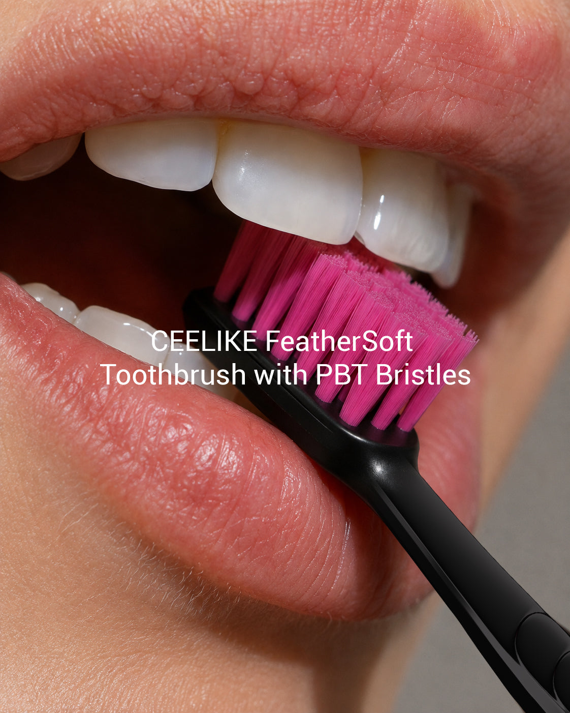 CEELIKE FeatherTouch Toothbrush – Delicate Bristles, Deep Clean